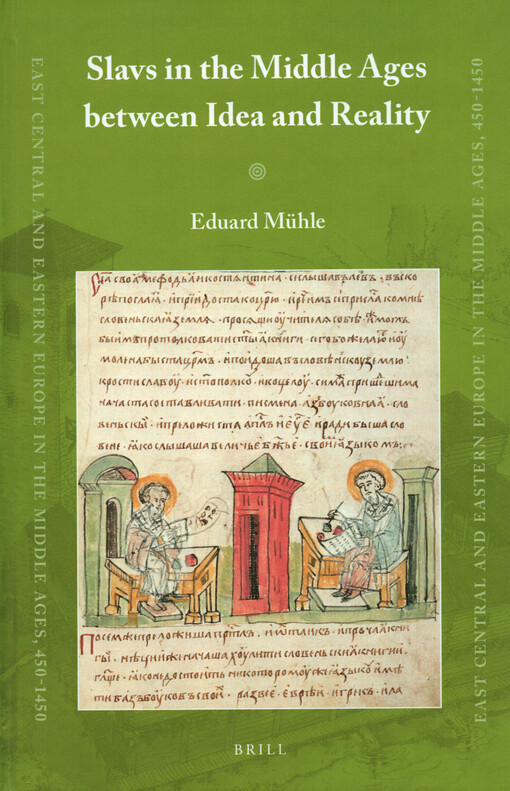 Slavs in the Middle Ages between idea and reality