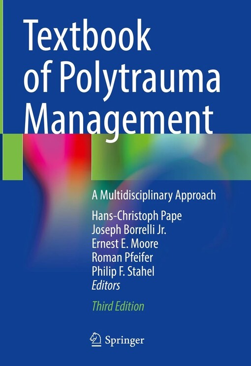 Textbook of polytrauma management : a multidisciplinary approach