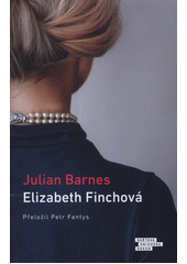 Elizabeth Finchová  (odkaz v elektronickém katalogu)