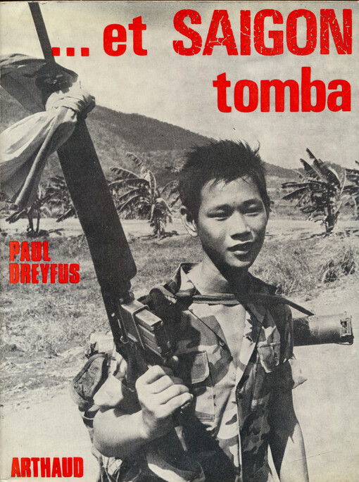 ... et Saigon tomba