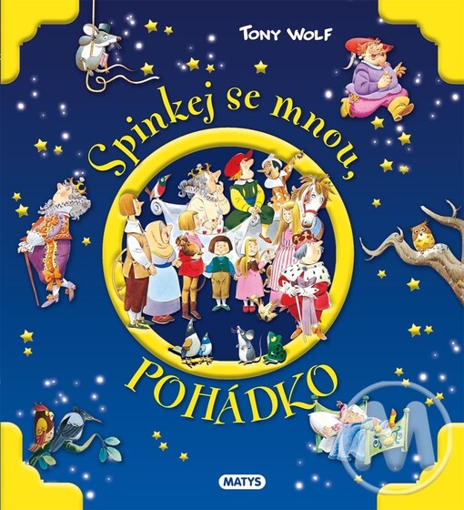Spinkej se mnou, pohádko 