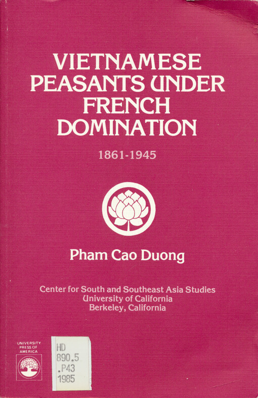 Vietnamese peasants under French domination, 1861-1945