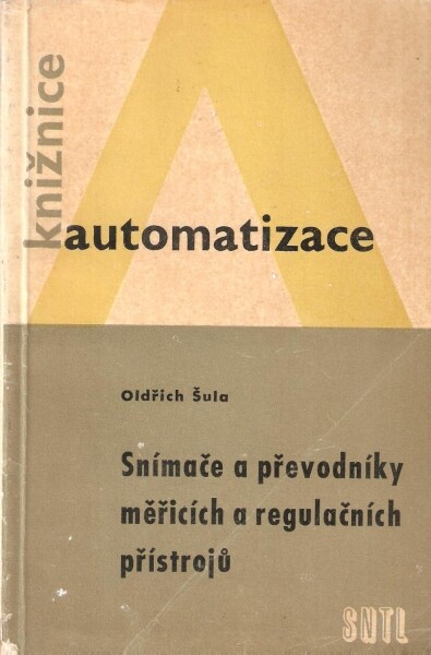 Snímače a převodníky měřicích a regulačních přístrojů