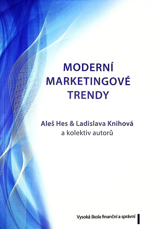 Moderní marketingové trendy