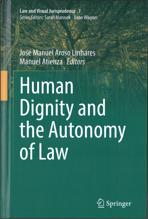 Human dignity and the autonomy of law
