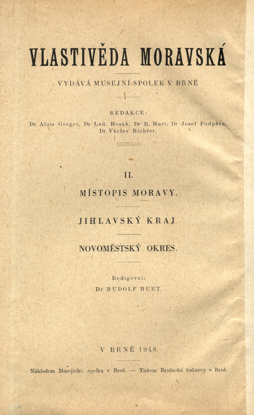 Vlastivěda moravská. II., Místopis Moravy. Díl IV., Jihlavský kraj. [Čís. 62], Novoměstský okres