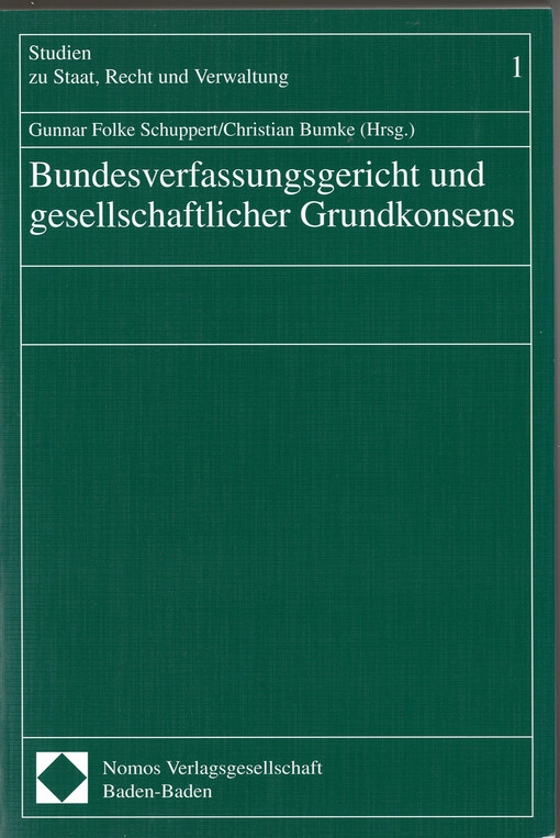 Bundesverfassungsgericht und gesellschaftlicher Grundkonsens