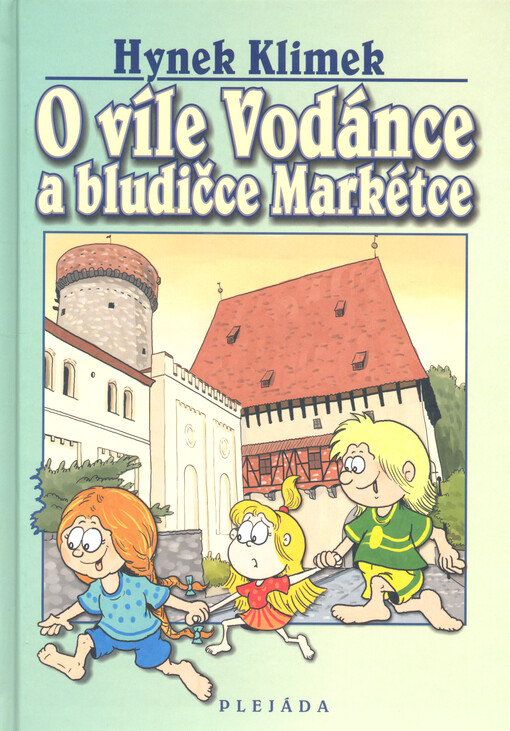 O víle Vodánce a bludičce Markétce