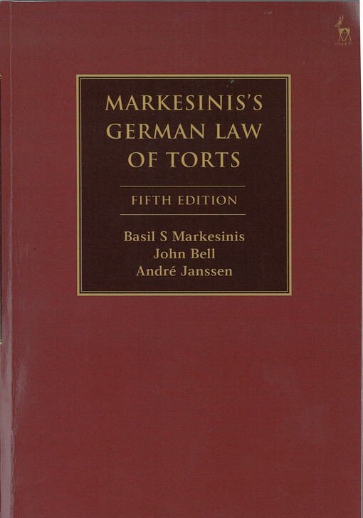 Markesinis's German law of torts : a comparative treatise