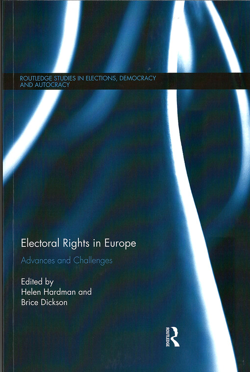 Electoral rights in Europe : Advances and challenges
