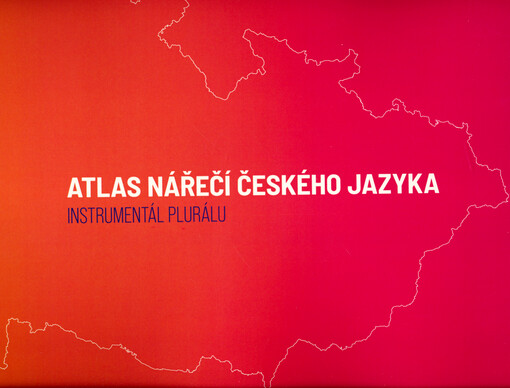 Atlas nářečí českého jazyka. Instrumentál plurálu
