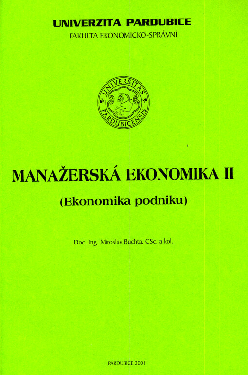 Manažerská ekonomika II : (ekonomika podniku)