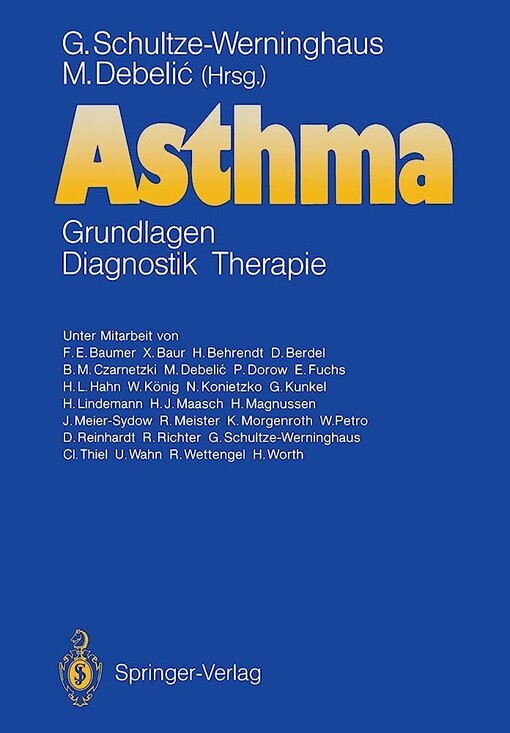 Asthma: Grundlagen - Diagnostik - Therapie (German Edition)