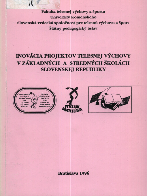 Inovácia projektov telesnej výchovy v základných a stredných školách Slovenskej republiky