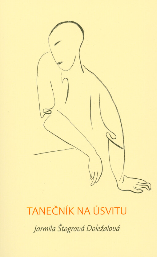 Tanečník na úsvitu : hledání básníka Bárty