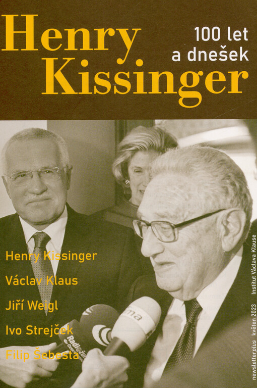 Henry Kissinger : 100 let a dnešek