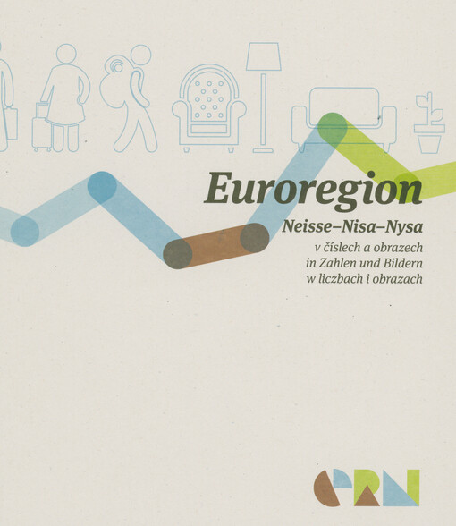 Euroregion Neiss-Nisa-Nysa v číslech a obrazech = Euroregion Neiss-Nisa-Nysa in Zahlen und Bildern = Euroregion Neiss-Nisa-Nysa w liczbach i obrazach