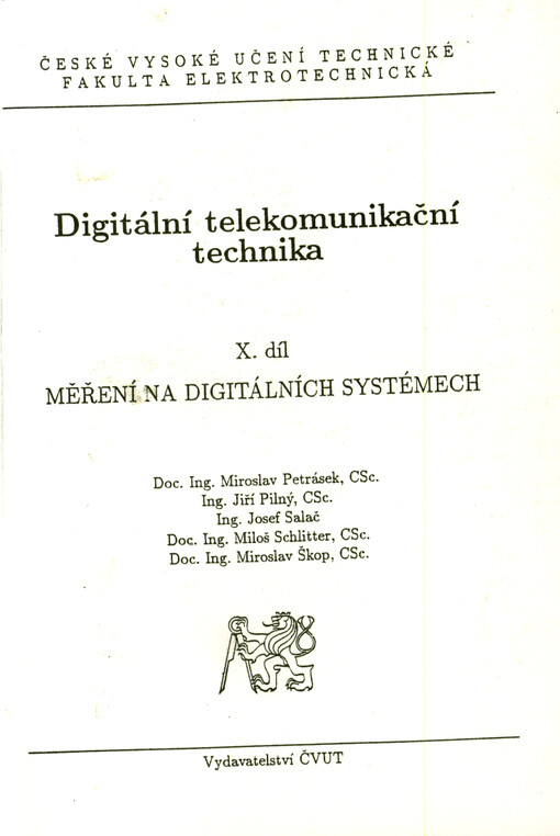 Digitální telekomunikační technika. Díl 10, Měření na digitálních systémech