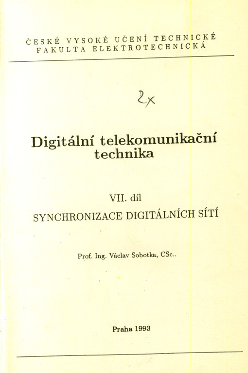 Digitální telekomunikační technika. Díl 7, Synchronizace digitálních sítí