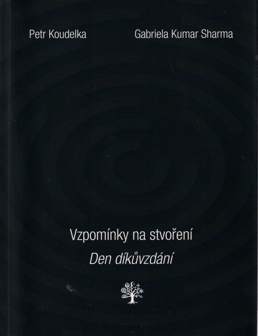 Vzpomínky na stvoření : den díkůvzdání