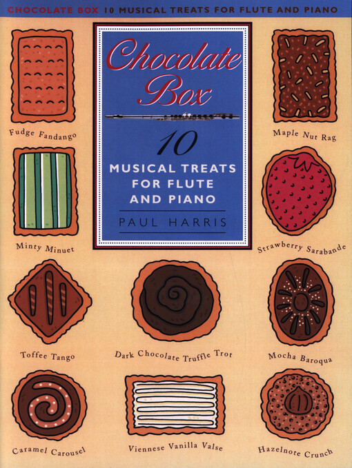 Chocolate Box : 10 Musical Treats for Flute and Piano