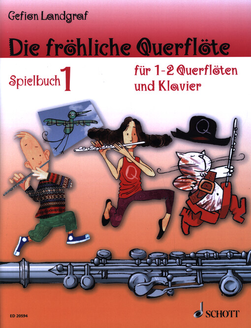 Die fröhliche Querflöte : Leichte Duette für 2 Querflöten und für Querflöte und Klavier. Spielbuch 1
