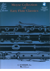 Moyse Collection Of Easy Flute Classics (odkaz v elektronickém katalogu)