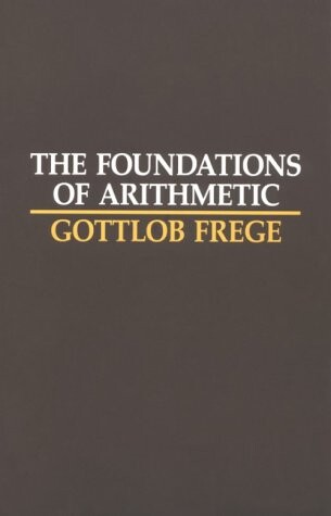 The foundations of arithmetic : a logico-mathematical enquiry into the concept of number