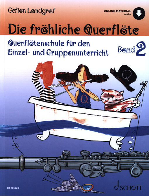 Die fröhliche Querflöte : Querflötenschule für den Einzel- und Gruppenunterricht. Band 2