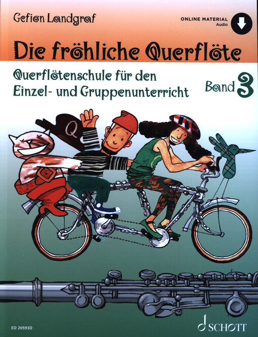 Die fröhliche Querflöte : Querflötenschule für den Einzel- und Gruppenunterricht. Band 3