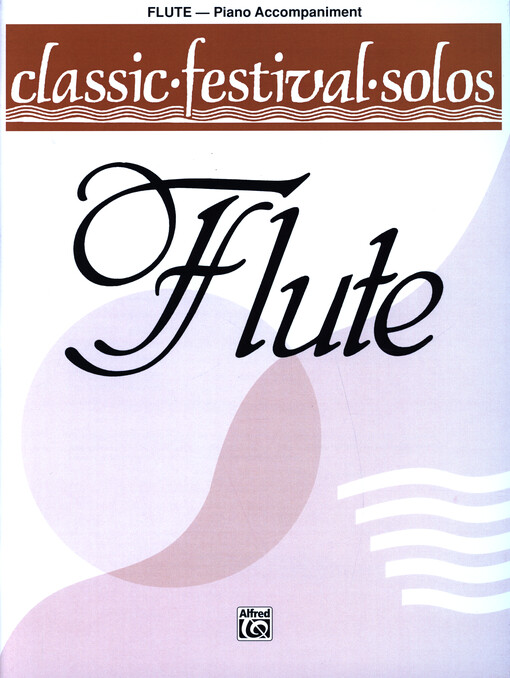 Classic festival solos : flute : piano accompaniment. Volume 1