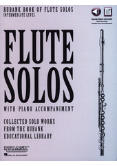 Rubank Book of Flute Solos : intermediate level (odkaz v elektronickém katalogu)