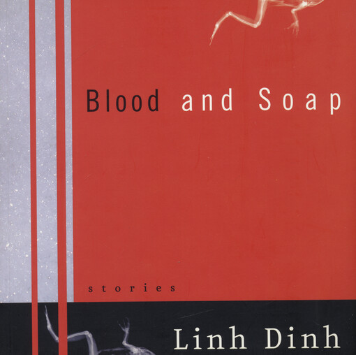Blood and soap : stories