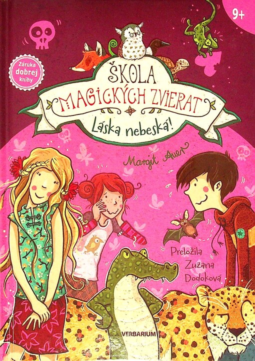 Láska nebeská! (Škola magických zvierat 8. diel)