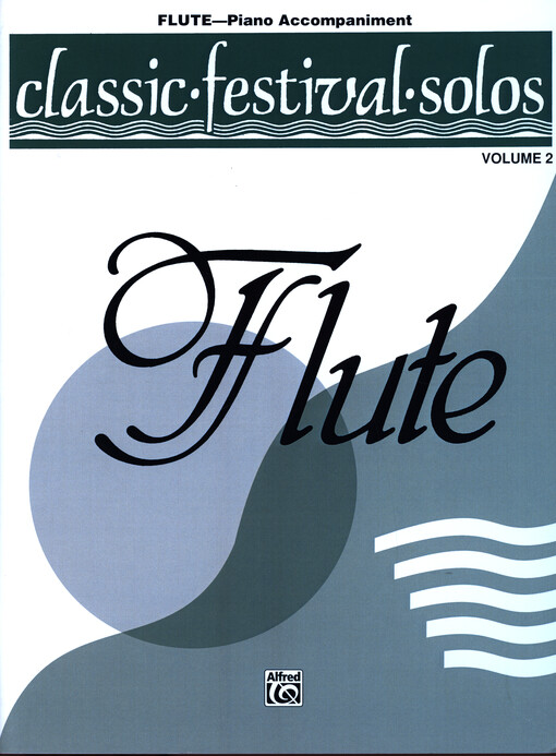 Classic festival solos : flute : piano accompaniment. Volume 2