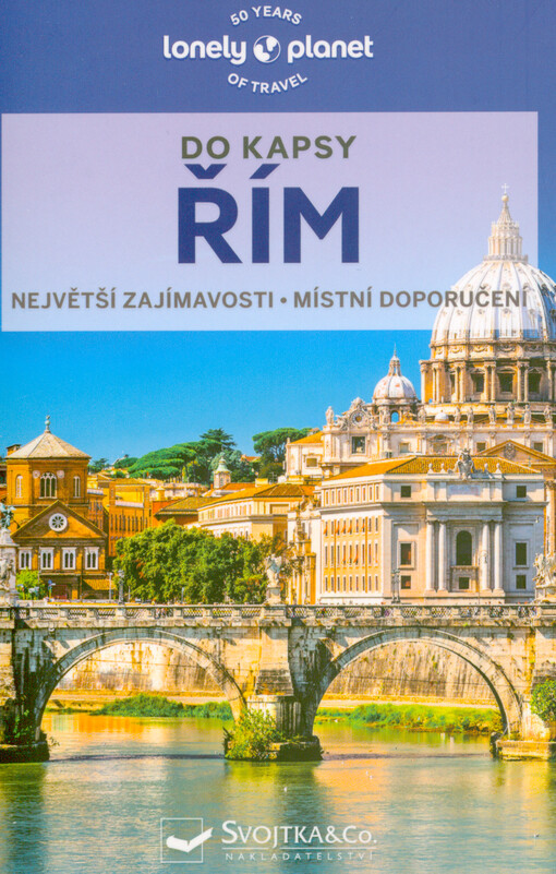 Řím : do kapsy : největší zajímavosti, místní doporučení