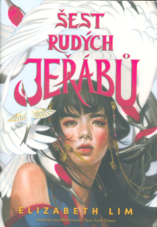 Šest rudých jeřábů