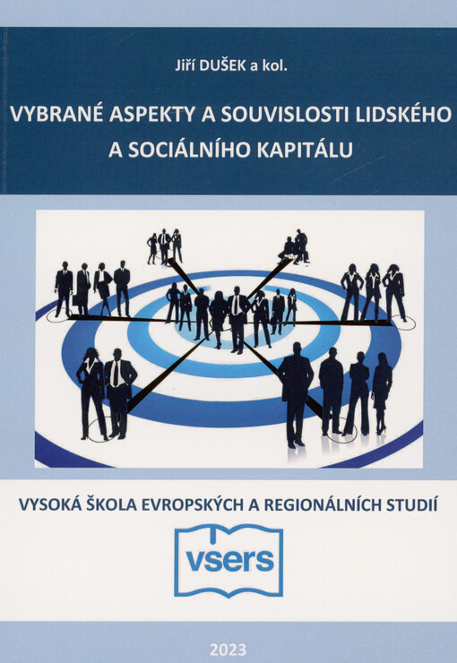 Vybrané aspekty a souvislosti lidského a sociálního kapitálu