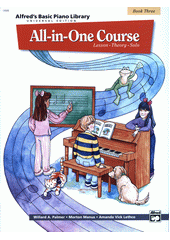 Alfred's Basic Piano Library : All-In-One Course. Book Three  (odkaz v elektronickém katalogu)