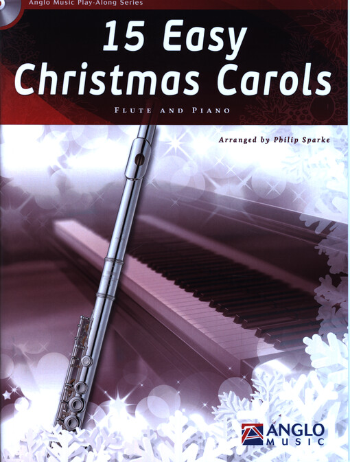 15 easy Christmas carols : flute and piano