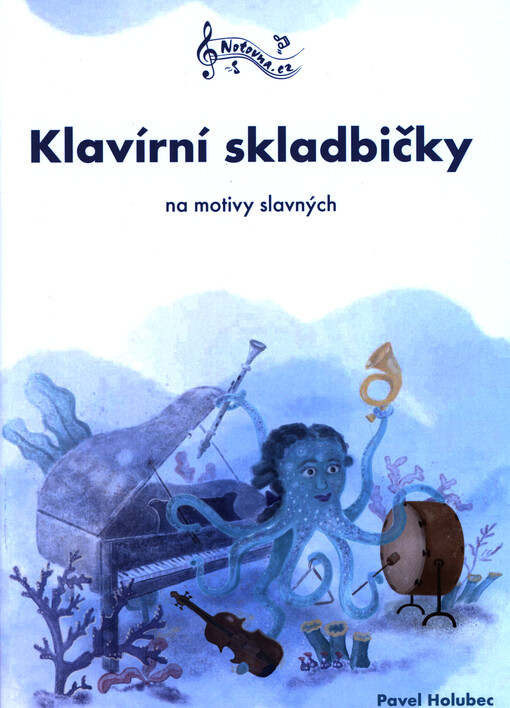 Klavírní skladbičky na motivy slavných