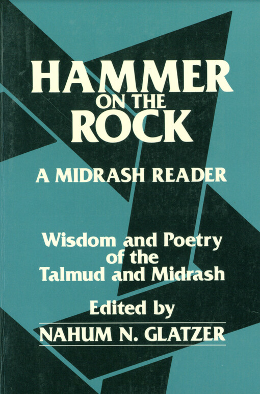 Hammer on the rock : a short Midrash reader