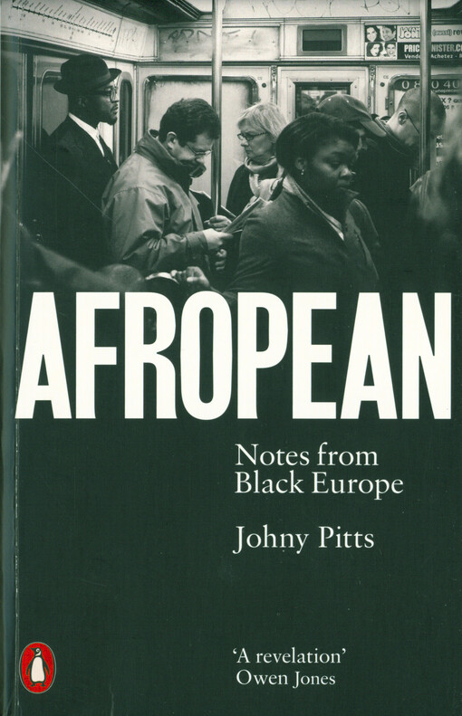 Afropean : notes from black Europe