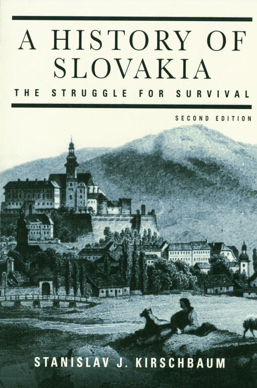 A history of Slovakia : the struggle for survival