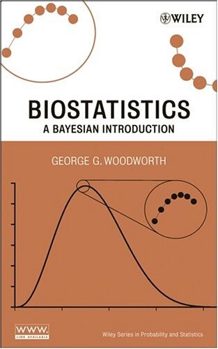 Biostatistics: A Bayesian Introduction (Wiley Series in Probability and Statistics)