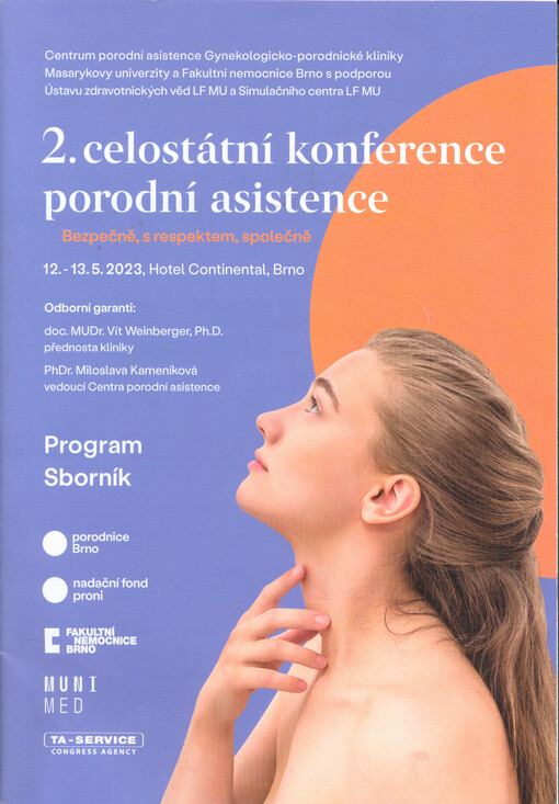 ... celostátní konference porodní asistence : program, sborník : ... Brno