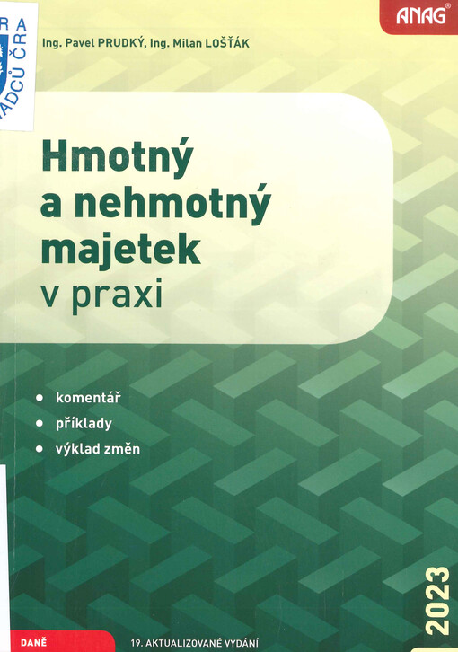 Hmotný a nehmotný majetek v praxi : komentář, příklady, výklad změn