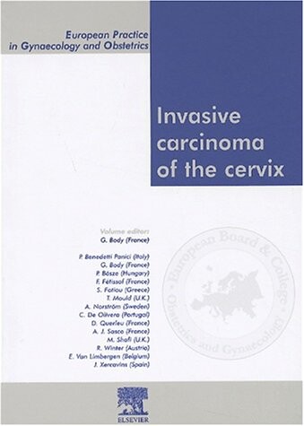 Invasive carcinoma of the cervix
