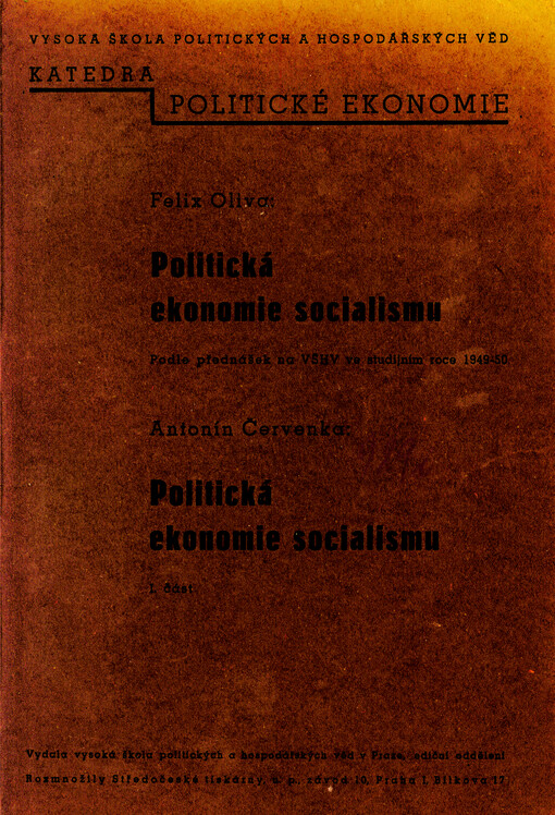 Politická ekonomie socialismu : podle předn. na VŠHV ve stud. r. 1949-50