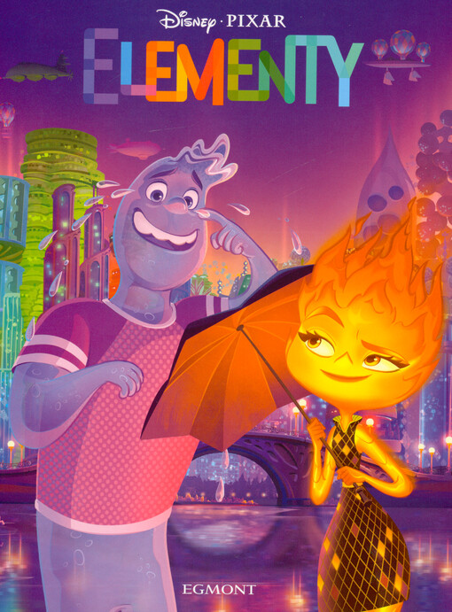 Elementy : príbeh podľa filmu